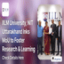 IILM University, NIT Uttarakhand Inks MoU to Foster Research & Learning; Check Details Here